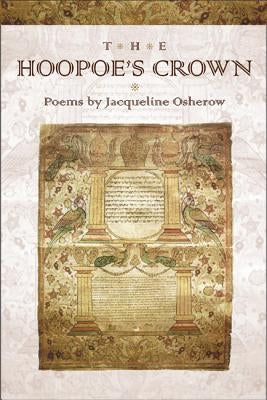 The Hoopoe's Crown by Osherow, Jacqueline