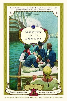 Mutiny on the Bounty by Nordhoff, Charles