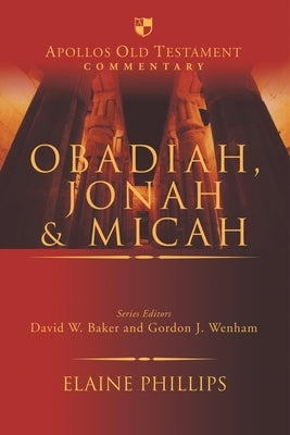 Obadiah, Jonah and Micah by Phillips, Elaine