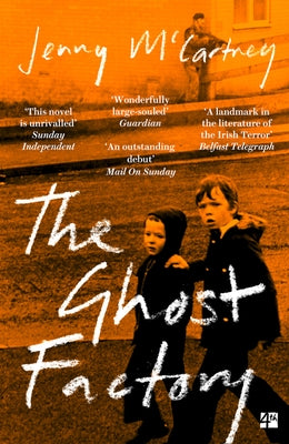The Ghost Factory by McCartney, Jenny