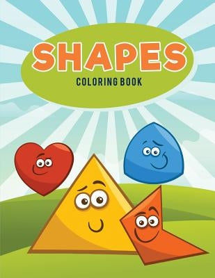 Shapes Coloring Book by Kids, Coloring Pages for
