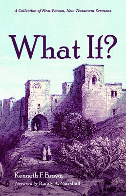 What If? by Brown, Kenneth F.