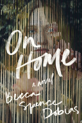 On Home by Dobias, Becca Spence