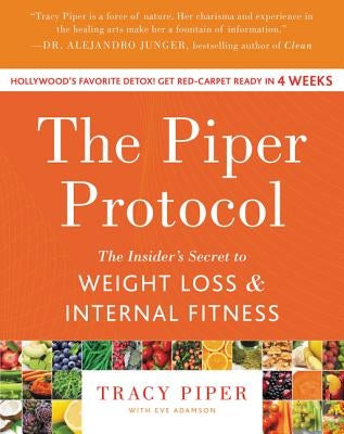 The Piper Protocol by Piper, Tracy