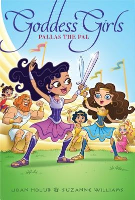 Pallas the Pal, Volume 21 by Holub, Joan