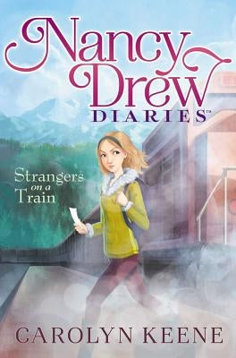 Strangers on a Train by Keene, Carolyn