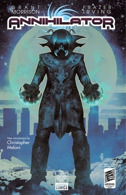 Annihilator, Volume 1 by Morrison, Grant