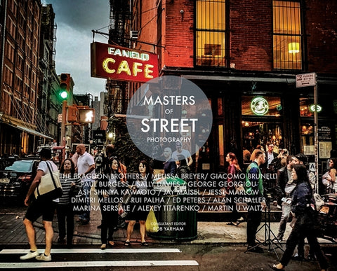 Masters of Street Photography by Yarham, Rob