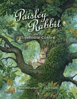 Paisley Rabbit and the Treehouse Contest by Richardson, Stephen