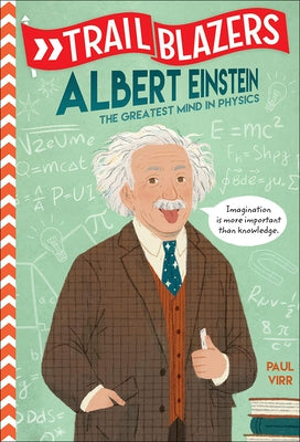 Trailblazers: Albert Einstein by 