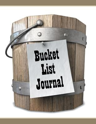 Bucket List Journal by Speedy Publishing LLC