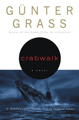 Crabwalk by Grass, G&#252;nter