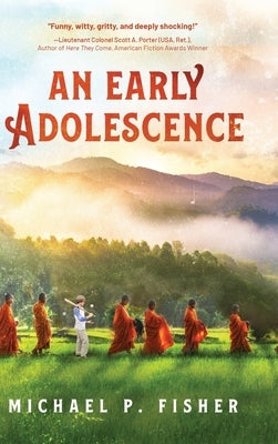 An Early Adolescence by Fisher, Michael P.