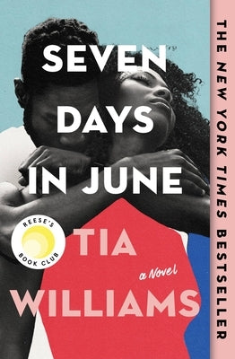 Seven Days in June by Williams, Tia