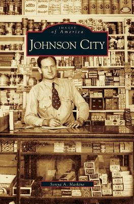 Johnson City by Haskins, Sonya A.