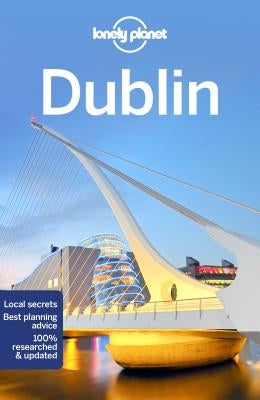 Lonely Planet Dublin by Lonely Planet