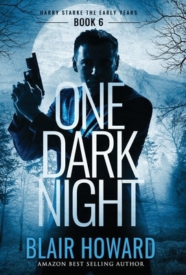 One Dark Night by Howard, Blair C.