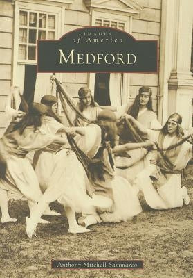 Medford by Sammarco, Anthony Mitchell