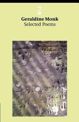 Selected Poems by Monk, Geraldine