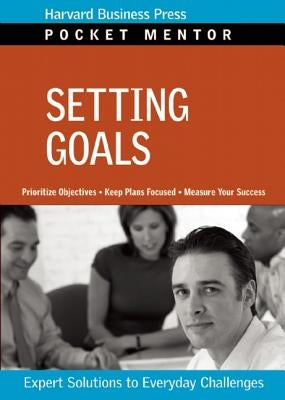 Setting Goals by Review, Harvard Business