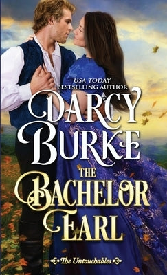 The Bachelor Earl by Burke, Darcy
