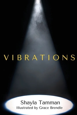Vibrations by Tamman, Shayla