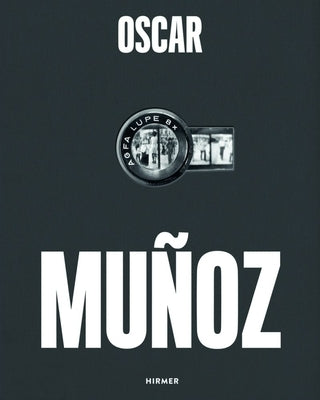 Oscar Muñoz: Invisibilia by Davidson, Vanessa K.