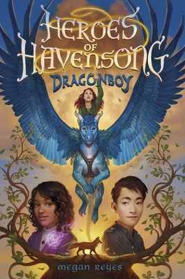 Heroes of Havensong by Reyes, Megan