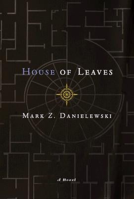 House of Leaves: The Remastered, Full-Color Edition by Danielewski, Mark Z.