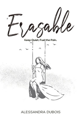 Erasable by DuBois, Alessandra