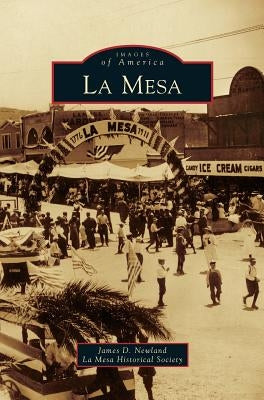 La Mesa by Newland, James D.