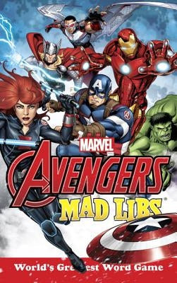 Marvel's Avengers Mad Libs by Kupperberg, Paul