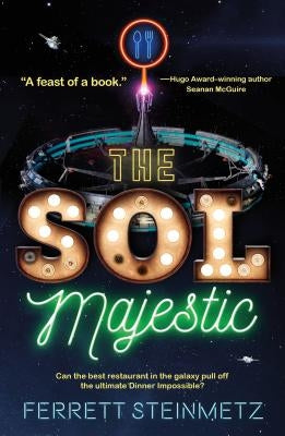Sol Majestic by Steinmetz, Ferrett