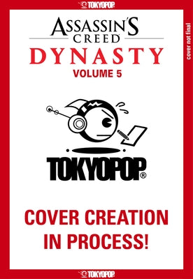Assassin's Creed Dynasty, Volume 5: Volume 5 by Xu Xianzhe