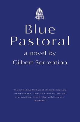 Blue Pastorals by Sorrentino, Gilbert