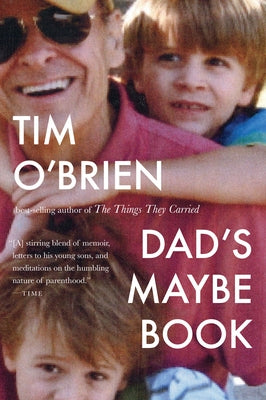 Dad's Maybe Book by O'Brien, Tim