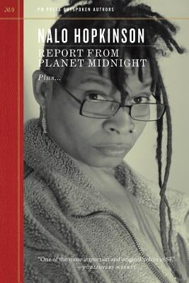 Report from Planet Midnight by Hopkinson, Nalo