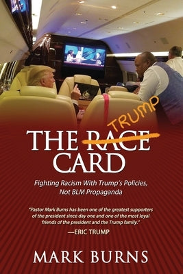 The Trump Card by Burns, Mark