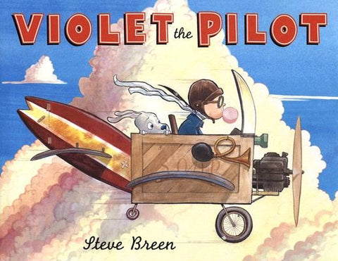 Violet the Pilot by Breen, Steve