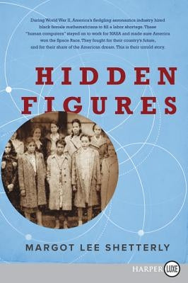 Hidden Figures LP by Shetterly, Margot Lee