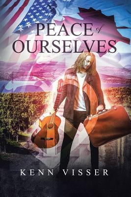Peace of Ourselves by Visser, Kenn