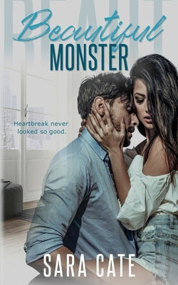 Beautiful Monster by Cate, Sara