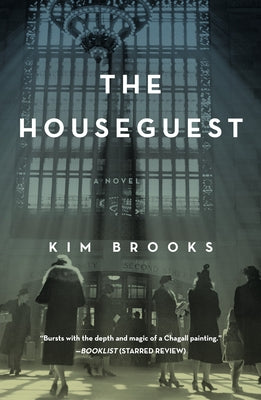 The Houseguest by Brooks, Kim