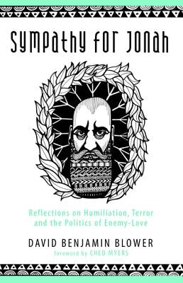 Sympathy for Jonah by Blower, David Benjamin