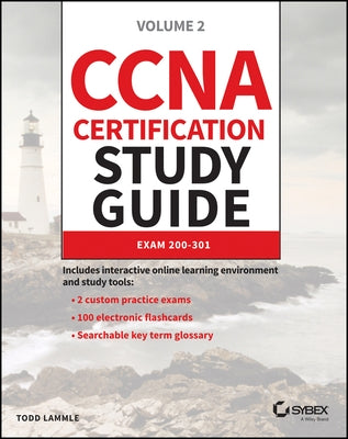 CCNA Certification Study Guide: Volume 2 Exam 200-301 by Lammle, Todd