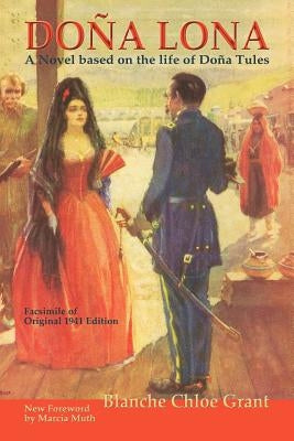 Dona Lona by Grant, Blanche C.