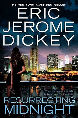 Resurrecting Midnight by Dickey, Eric Jerome