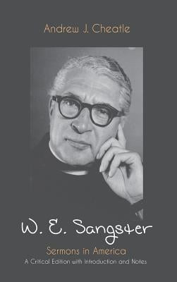 W. E. Sangster by Cheatle, Andrew J.
