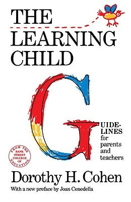 The Learning Child by Cohen, Dorothy H.