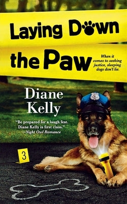 Laying Down the Paw by Kelly, Diane